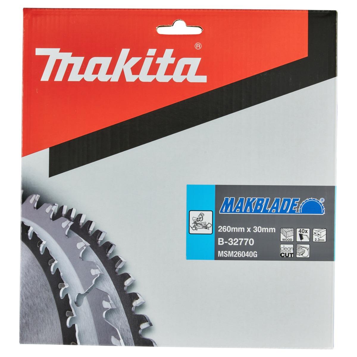 Makita B-32770 Makblade TCT Mitre Saw Blade 260mm x 30mm x 40T