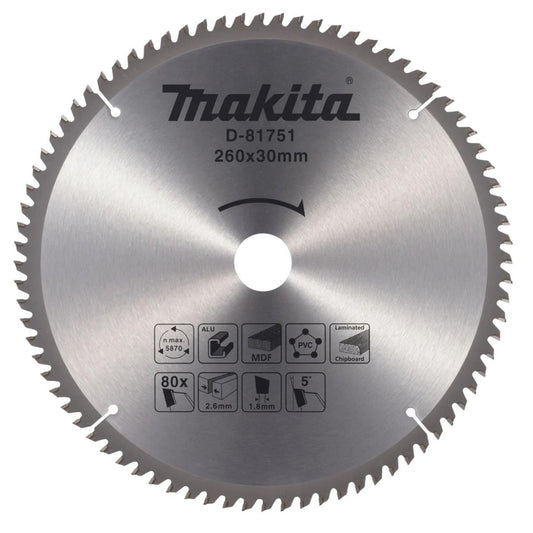 Makita D-81751 Multi-Purpose TCT Circular Saw Blade 260mm x 30mm x 80T