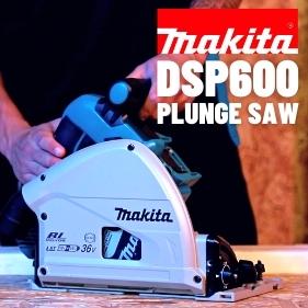 Makita DSP600ZJ 36V Brushless Plunge Saw + 2 x Guide Rail, Connector & Clamp Set
